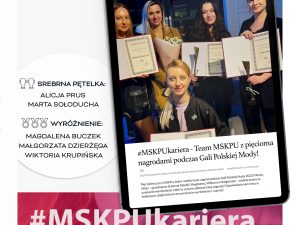To właśnie te dziewczyny rozbiły bank nagród na Gali Polskiej Mody! – wywiad #MSKPUkariera