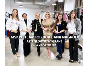 From the Polish Fashion Gala, the MSKPU team returns with as many as three awards 🏆🏆🏆 and one honorable mention 🏅